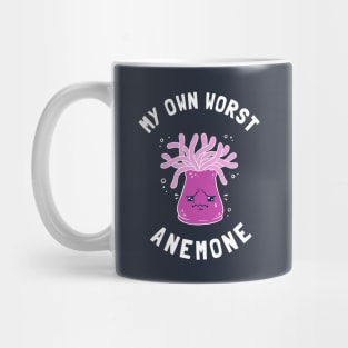My Own Worst Anemone Mug